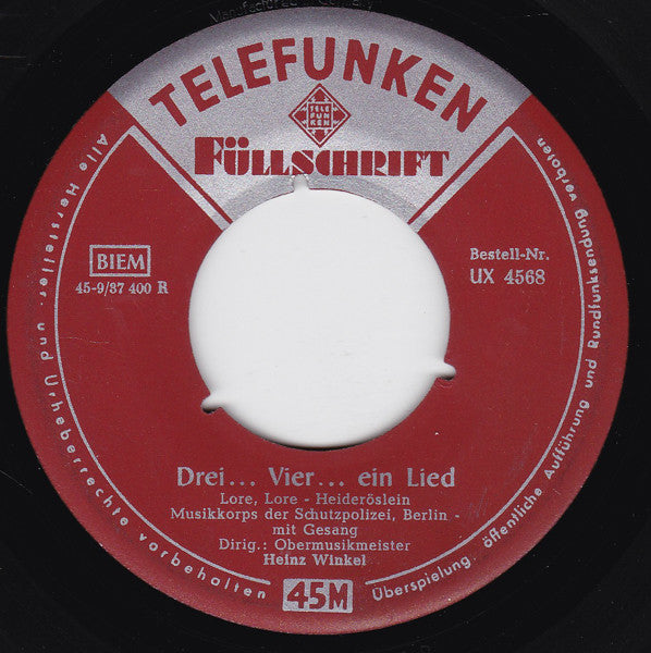 Musikkorps Der Schutzpolizei Berlin - Drei...Vier...Ein Lied 32263 Vinyl Singles Vinyl Goed / Hoes Goed