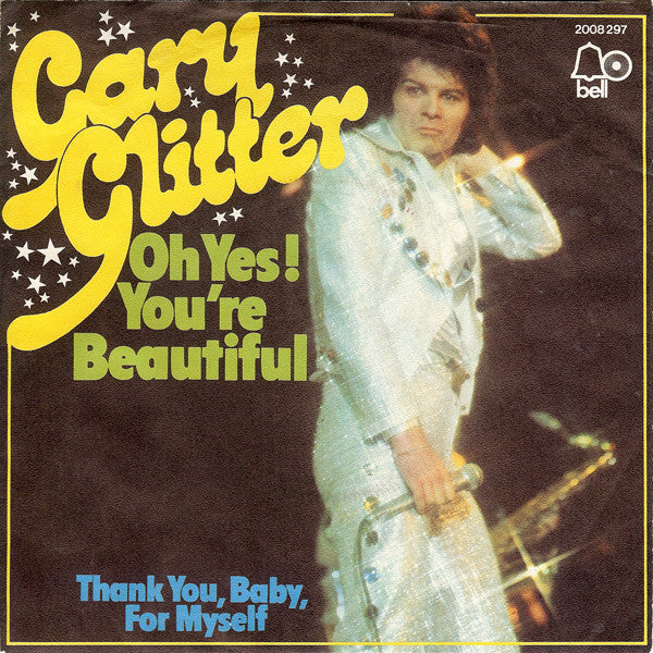 Gary Glitter - Oh Yes! You're Beautiful 14092