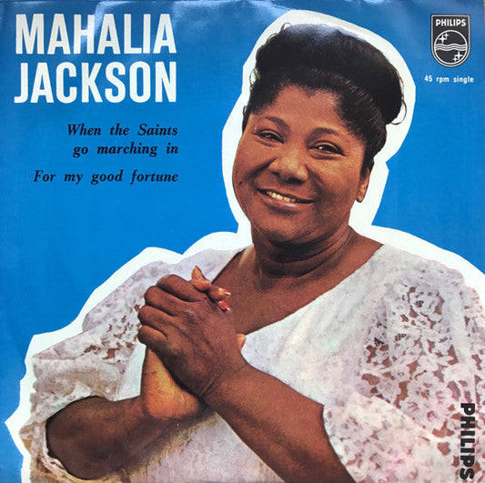 Mahalia Jackson With The Falls-Jones Ensemble - When The Saints Go Marching In 32155 Vinyl Singles Vinyl Goed / Hoes Goed