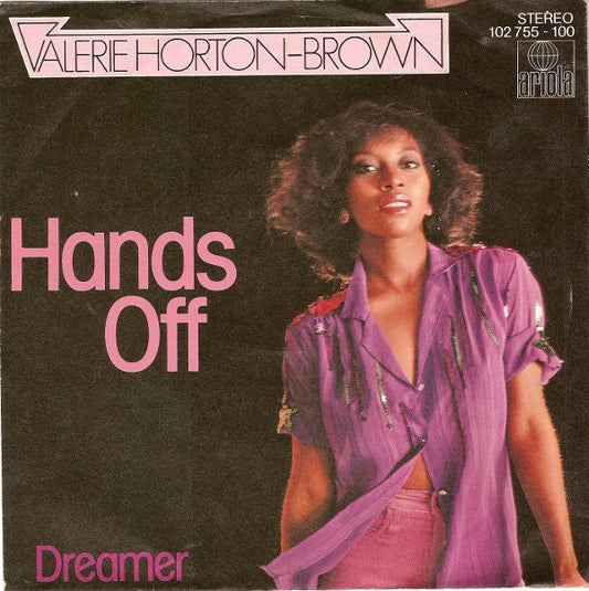 Valerie Horton-Brown - Hands Off 25691 Vinyl Singles Vinyl Goed / Hoes Goed