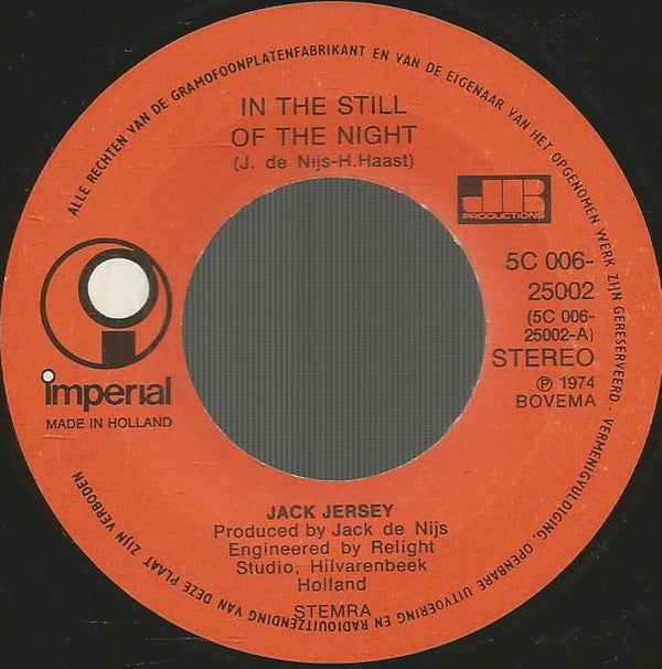 Jack Jersey - In The Still Of The Nigh 29799 Vinyl Singles Vinyl Goed / Hoes Goed
