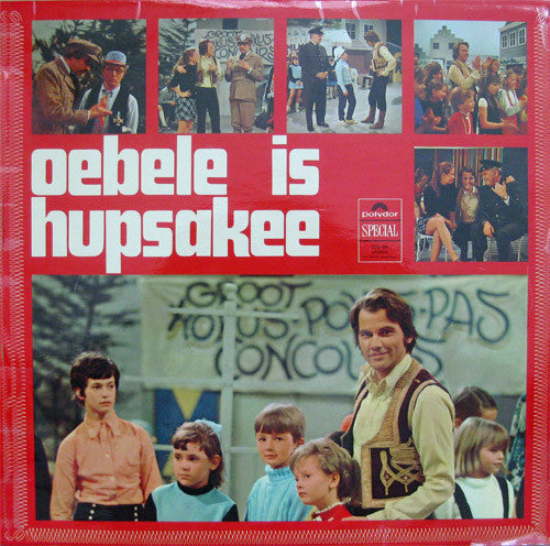 Various - Oebele Is Hupsakee (LP) 51283