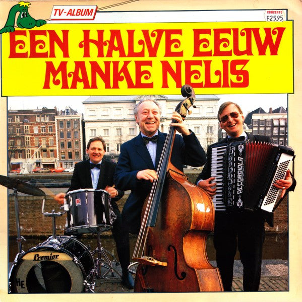 Manke Nelis - Een Halve Eeuw Manke Nelis (LP) 50354 Vinyl LP Vinyl Goed / Hoes Goed