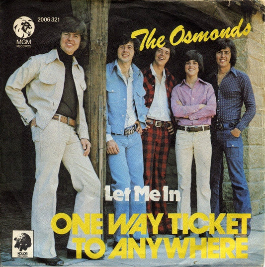 Osmonds - One Way Ticket To Anywhere 12804 Vinyl Singles Vinyl Goed / Hoes Goed