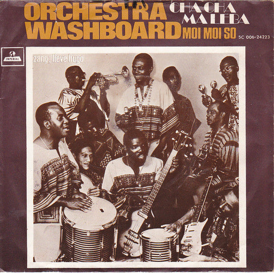 Orchestra Washboard - Cha Cha Ma Leba 07071 Vinyl Singles Vinyl Goed / Hoes Redelijk