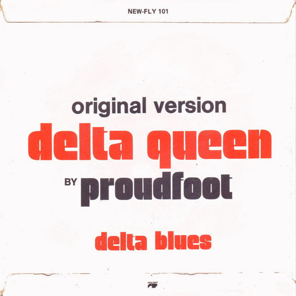 Proudfoot - Delta Queen 39355 Vinyl Singles Vinyl Goed / Hoes Goed