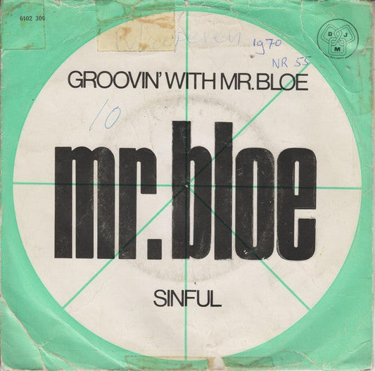 Mr. Bloe - Groovin' With Mr. Bloe 38576 Vinyl Singles Vinyl Goed / Hoes Redelijk