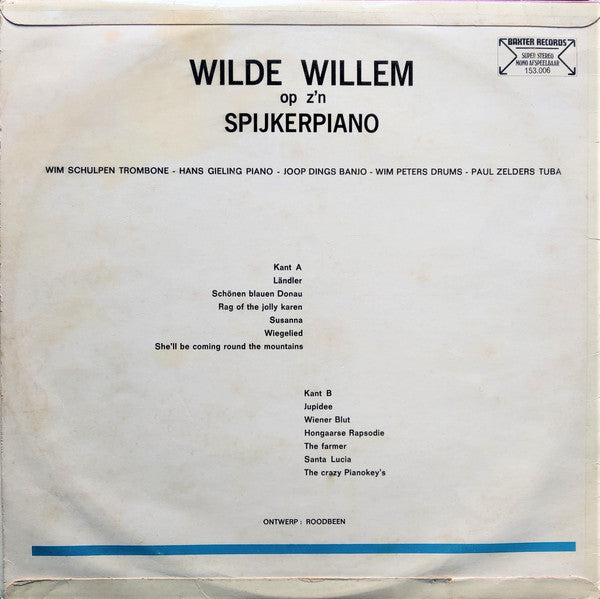 Circus Square Jazz Band - Wilde Willem Op Z'n Spijkerpiano (LP) Vinyl LP Vinyl Zeer Goed / Hoesje Goed "VINYLSINGLES.NL"