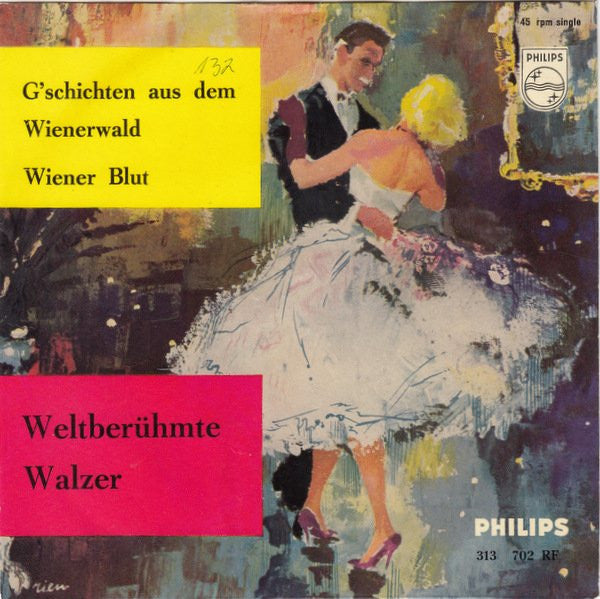 Das Große Wiener Rundfunkorchester / Orchester Der Wiener Staatsoper - G'schichten Aus Dem Wienerwald 32392 Vinyl Singles Vinyl Goed / Hoes Goed