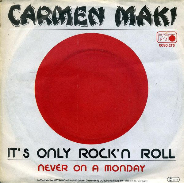 Carmen Maki - It's Only Rock'n Roll Vinyl Singles Vinyl Zeer Goed / Hoesje Goed "VINYLSINGLES.NL"
