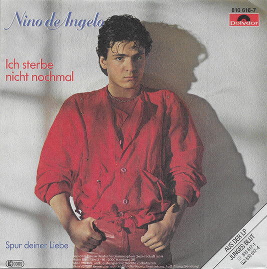 Nino De Angelo - Ich Sterbe Nicht Nochmal 34928 Vinyl Singles Vinyl Goed / Hoes Goed