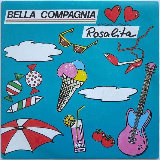Bella Compagnia - Rosalita 24063 Vinyl Singles Vinyl Goed / Hoes Goed