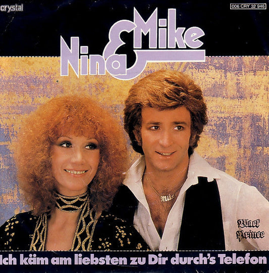 Nina & Mike - Ich Käm Am Liebsten Zu Dir Durch's Telefon 15318 Vinyl Singles Vinyl Goed / Hoes Goed