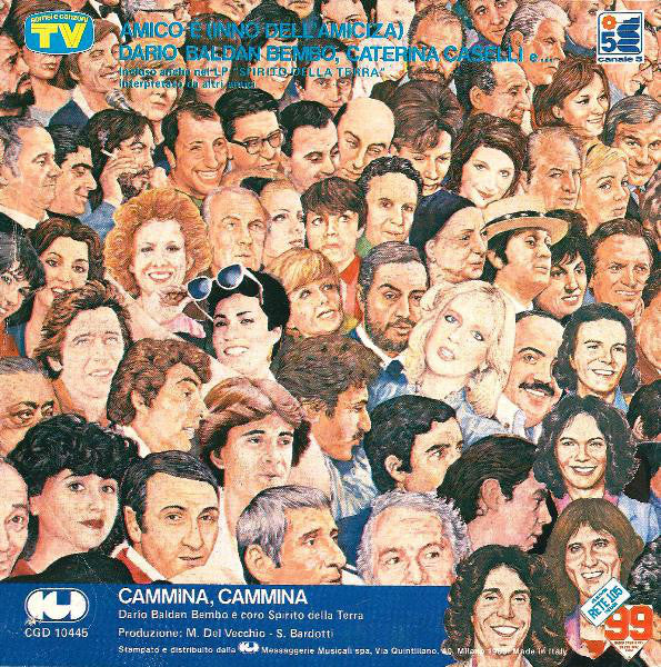 Dario Baldan Bembo, Caterina Caselli - Amico È (Inno Dell'Amicizia) 22383 Vinyl Singles Vinyl Goed / Hoes Goed