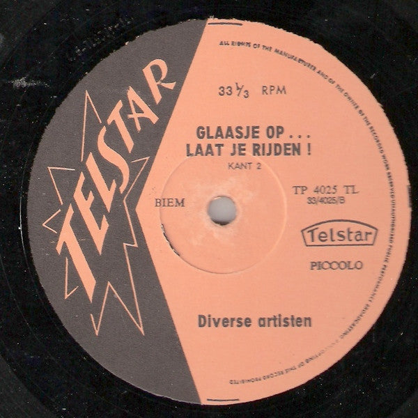 Various - Johnny Hoes Presenteert: Glaasje Op... Laat Je Rijden ! (LP) 52182b Vinyl LP Vinyl Redelijk / Hoes Goed