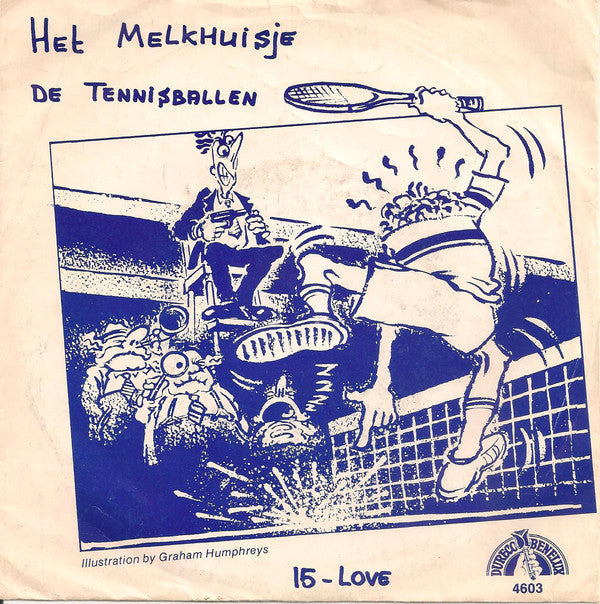 Tennisballen - Het Melkhuisje 06081 Vinyl Singles Vinyl Goed / Hoes Goed