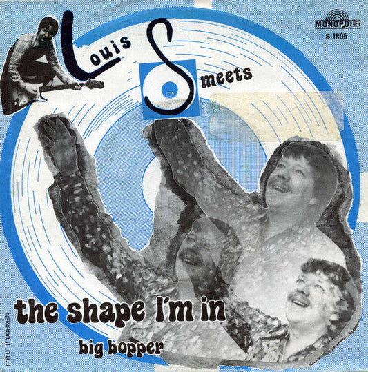 Louis Smeets - The Shape I'm In 37932 Vinyl Singles Vinyl Goed / Hoes Goed