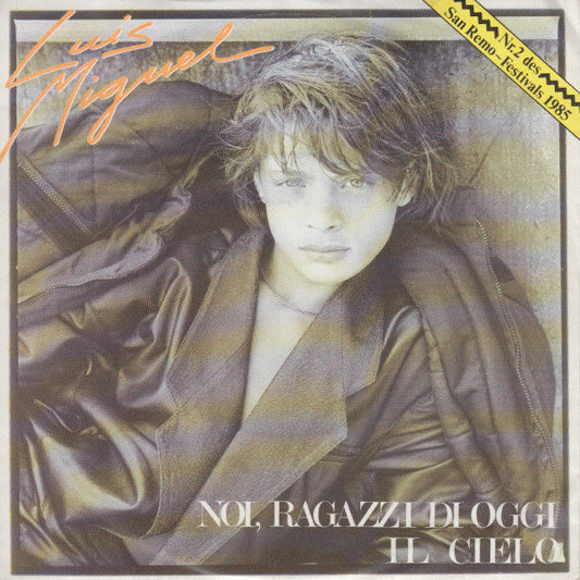 Luis Miguel - Noi, Ragazzi Di Oggi 34689 Vinyl Singles Vinyl Goed / Hoes Goed