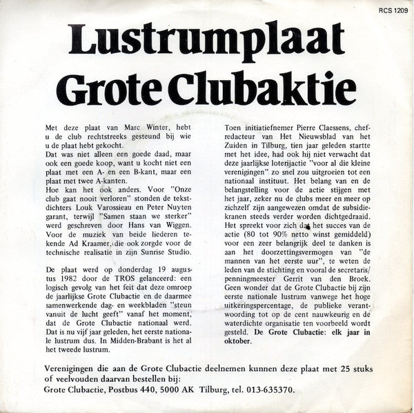 Marc Winter - Onze Club Gaat Nooit Verloren 23425 Vinyl Singles Vinyl Goed / Hoes Goed