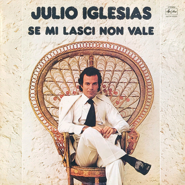 Julio Iglesias – Se Mi Lasci Non Vale (LP) 49682