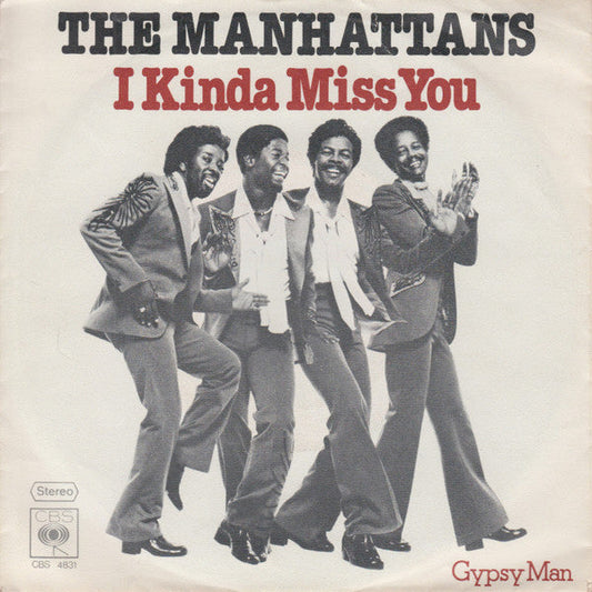 Manhattans - I Kinda Miss You 03412 Vinyl Singles Vinyl Goed / Hoes Goed