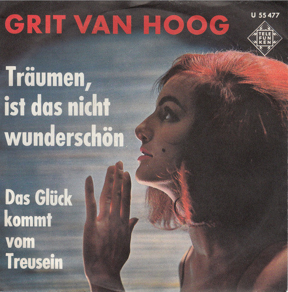 Grit Van Hoog – Träumen, Ist Das Nicht Wunderschön 16685