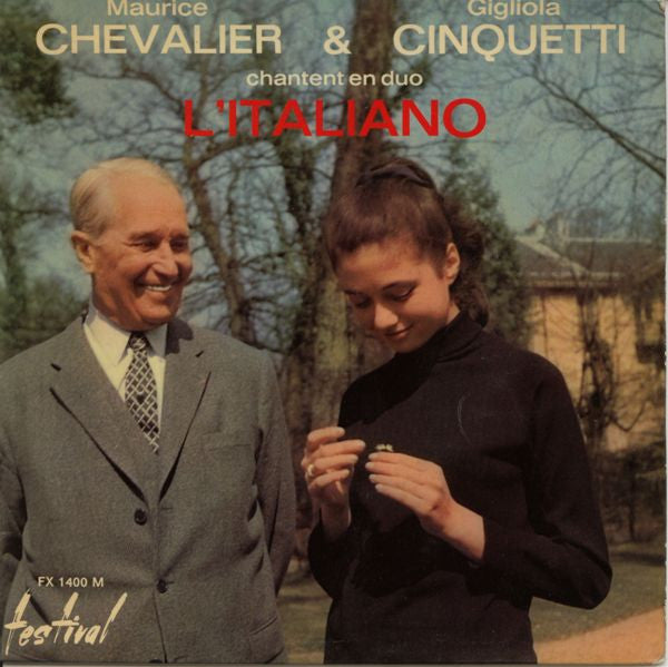 Maurice Chevalier & Gigliola Cinquetti - Chantent En Duo L'Italiano 29310 Vinyl Singles EP Vinyl Goed / Hoes Goed