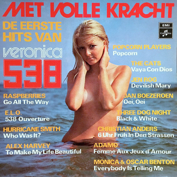 Various - Mit voller Kraft, Die ersten Hits von Veronica 538 (LP) 51047