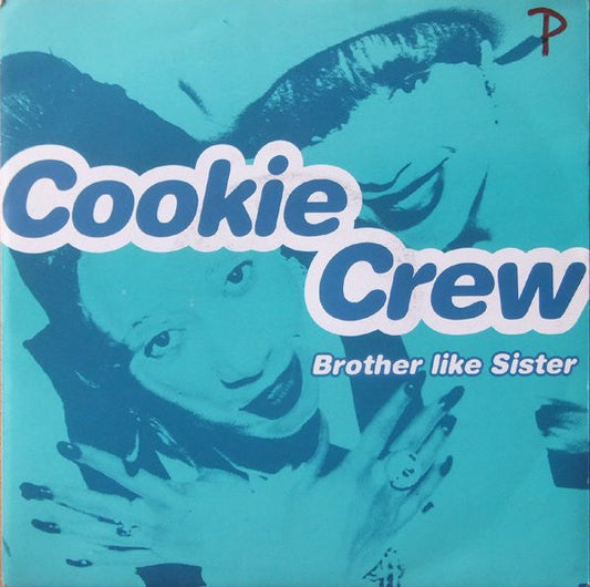 Cookie Crew - Brother Like Sister 35880 Vinyl Singles Vinyl Goed / Hoes Goed