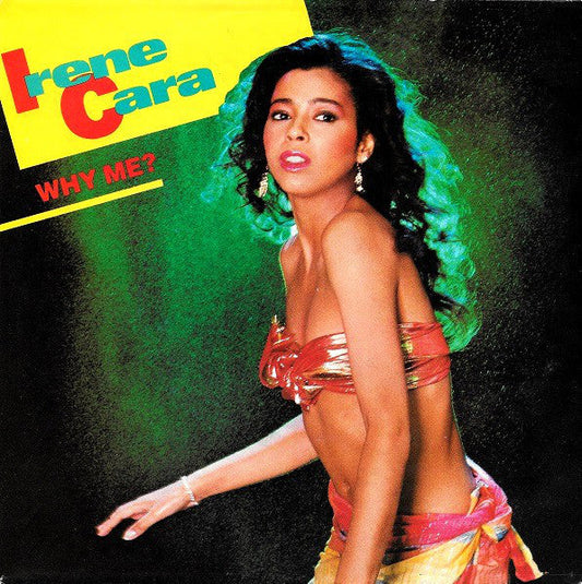 Irene Cara - Why Me? 08193 Vinyl Singles Vinyl Goed / Hoes Goed