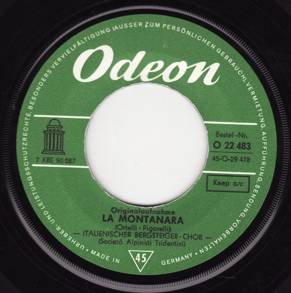 Italienischer Bergsteiger Chor - La Montanara 18312 Vinyl Singles Vinyl Goed / Hoes Goed