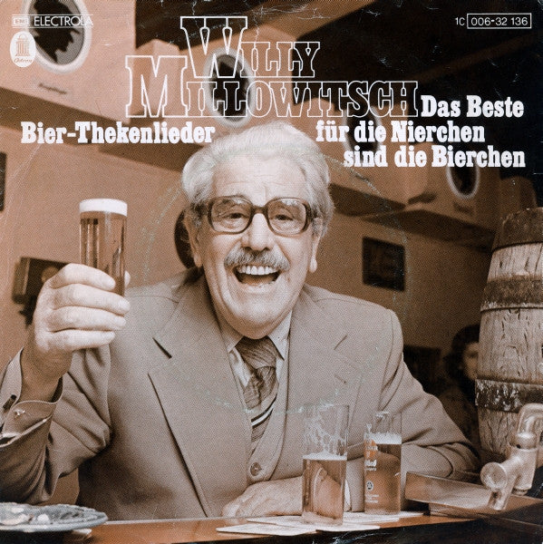 Willy Millowitsch - Das Beste Für Die Nierchen Sind Die Bierchen 34904 Vinyl Singles Vinyl Goed / Hoes Goed