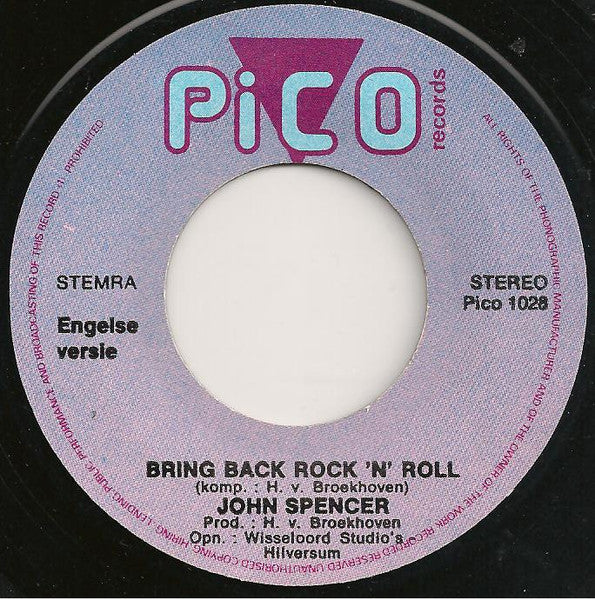 John Spencer - Bring Back Rock 'n' Roll 31704 Vinyl Singles Vinyl Goed / Hoes Goed