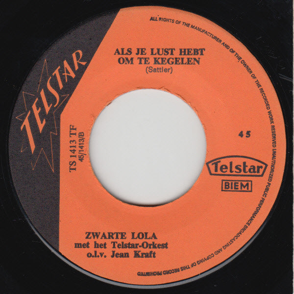 Zwarte Lola - Als Je Lu-lu-lu-lu-lust Hebt Om Te Kegelen 32545 Vinyl Singles Vinyl Goed / Hoes Goed