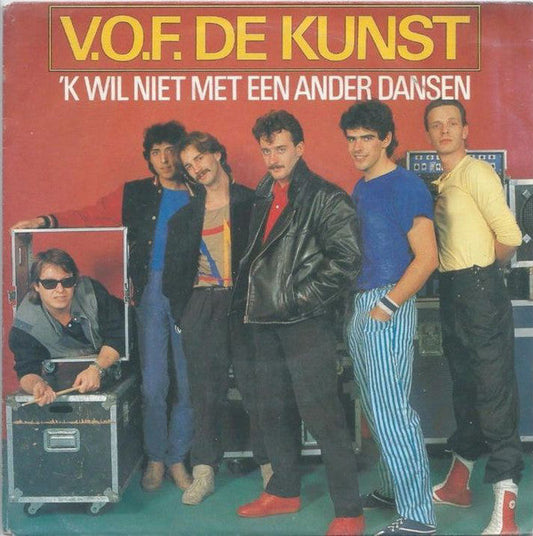 VOF De Kunst - 'k Wil Niet Met Een Ander Dansen 25057 Vinyl Singles Vinyl Goed / Hoes Goed
