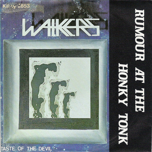 Walkers - Rumour At The Honky Tonk 35515 Vinyl Singles Vinyl Goed / Hoes Goed