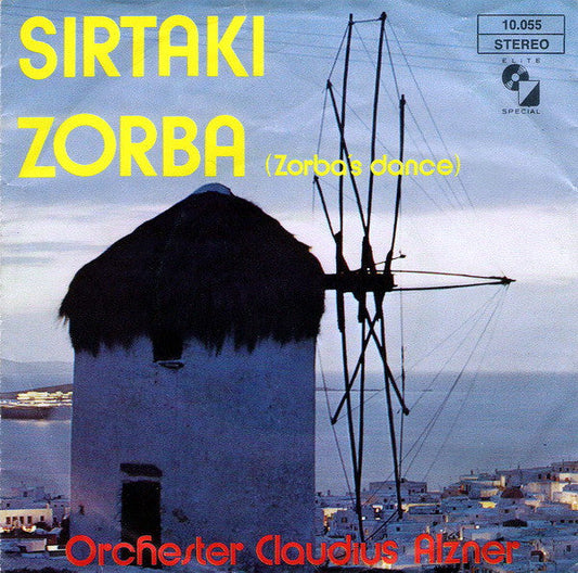 Orchester Claudius Alzner - Sirtaki 34747 Vinyl Singles Vinyl Goed / Hoes Goed
