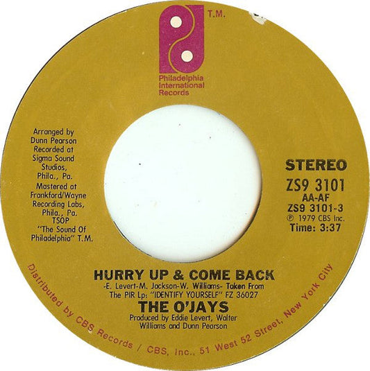O'Jays - Hurry Up & Come Back 35653 Vinyl Singles Vinyl Goed / Hoes Goed