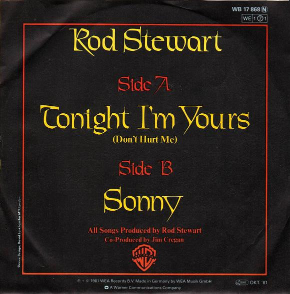 Rod Stewart - Tonight I'm Yours 19001 Vinyl Singles Vinyl Goed / Hoes Goed
