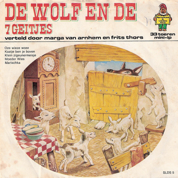 Marga van Arnhem En Frits Thors - De Wolf En De 7 Geitjes Vinyl Singles Vinyl Goed / Hoes Goed