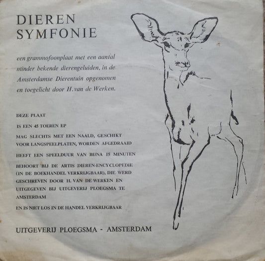 H. van de Werken - Dieren Symfonie 24584 Vinyl Singles Vinyl Goed / Hoes Goed