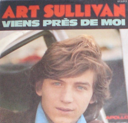Art Sullivan - Viens Près De Moi 20502 Vinyl Singles Vinyl Goed / Hoes Goed