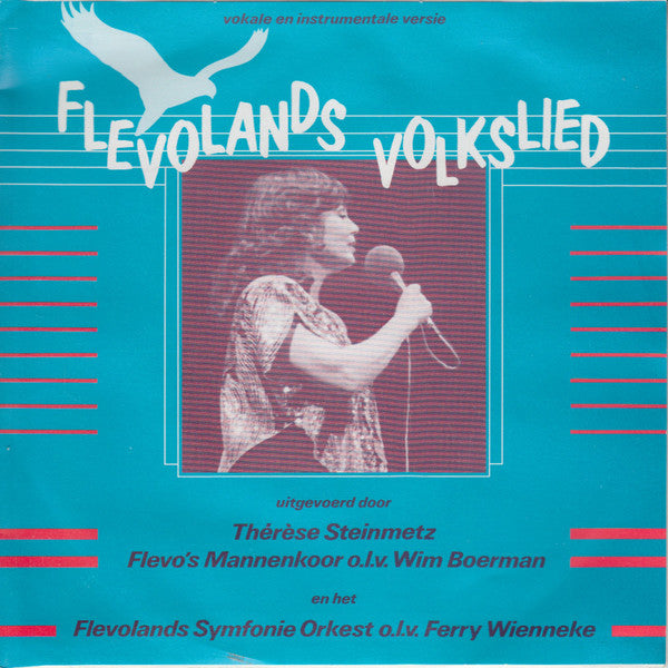 Therese Steinmetz - Flevolands Volkslied 10002 Vinyl Singles Vinyl Goed / Hoes Goed