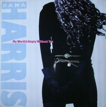 Dana Harris - My World Is Empty Without You 21280 Vinyl Singles Vinyl Goed / Hoes Goed
