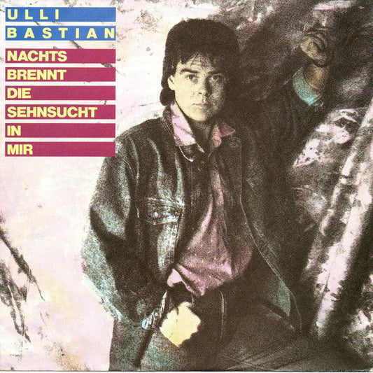 Ulli Bastian - Nachts Brennt Die Sehnsucht In Mir 21653 Vinyl Singles Vinyl Goed / Hoes Goed