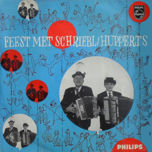 Harmonica Duo K. Schriebl / J. Hupperts - Feest Met Schriebl / Hupperts (10") 50505 Vinyl LP 10" Vinyl Goed / Hoes Goed