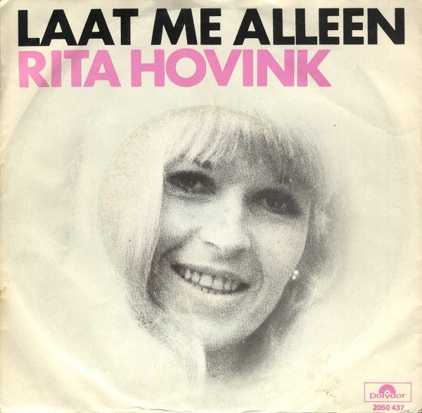 Rita Hovink - Laat Me Alleen