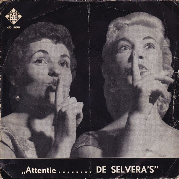 Selvera's - Attentie De Selvera's 43388 Vinyl Singles EP Vinyl Goed / Hoes Goed