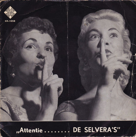 Selvera's - Attentie De Selvera's 43388 Vinyl Singles EP Vinyl Goed / Hoes Goed