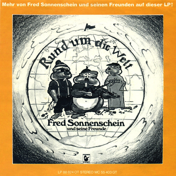 Fred Sonnenschein Und Seine Freunde - Nur Du Bist Der Allerbeste Vinyl Singles Vinyl Zeer Goed / Hoesje Goed "VINYLSINGLES.NL"